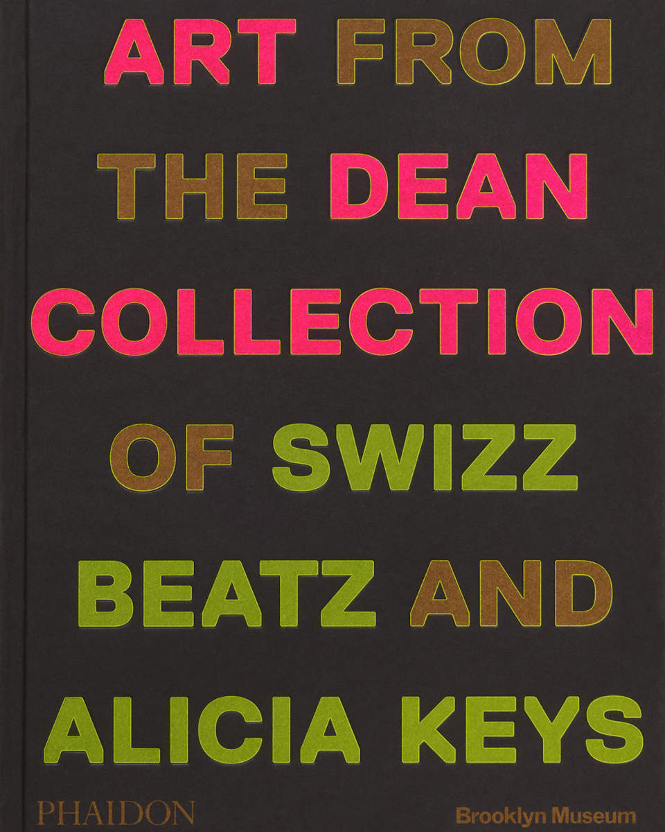"Giants: Art From the Dean Collection of Swizz Beatz and Alicia Keys" Book